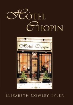 Hotel Chopin - Tyler, Elizabeth Cowley