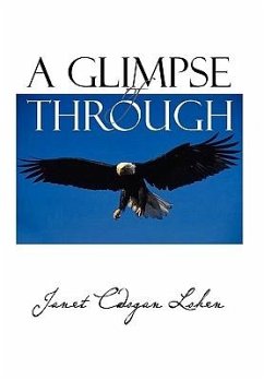 A Glimpse of Through - Loken, Janet Cadogan