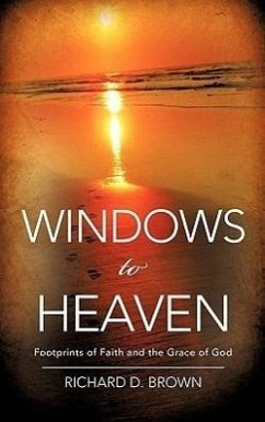 Windows to Heaven - Brown, Richard D.