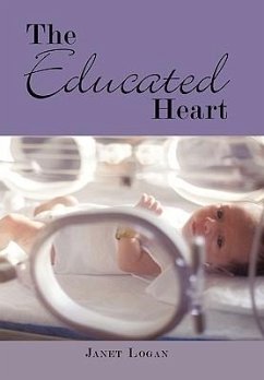 The Educated Heart - Logan, Janet