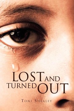 Lost and Turned Out - Shealey, Toni