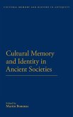 Cultural Memory and Identity in Ancient Societies Cultural Memory and Identity in Ancient Societies