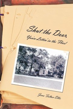 Shut the Door, - Ellis, June Fulton