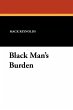 Black Man's Burden - Bild 1
