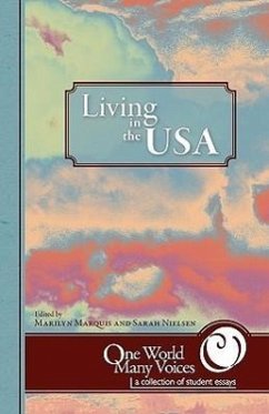 One World Many Voices: Living in the USA