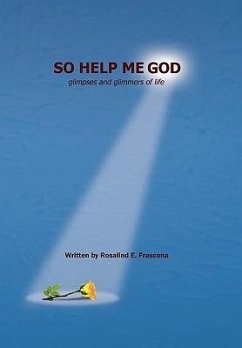 So Help Me God - Frascona, Rosalind E.