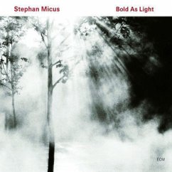 Bold As Light - Micus,Stephan