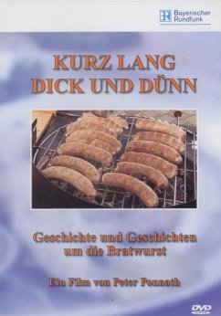 Kurz Lang Dick und Dünn - Die Bratwurst