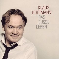 Das Süße Leben - Hoffmann,Klaus