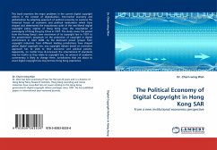 The Political Economy of Digital Copyright in Hong Kong SAR