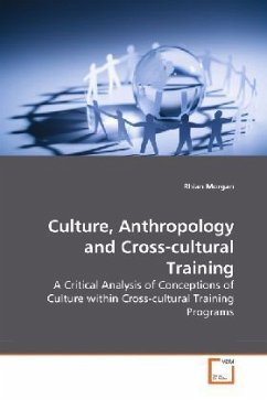 Culture, Anthropology and Cross-cultural Training - Morgan, Rhian