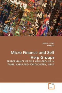 Micro Finance and Self Help Groups - Lazar, Daniel;Kogila, G