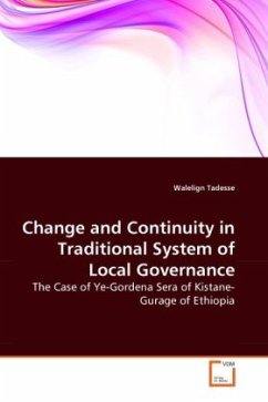 Change and Continuity in Traditional System of Local Governance - Tadesse, Walelign