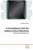 A Surveillance Unit for Safety-Critical Machines