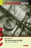 Daniel Kehlmann 'Die Vermessung der Welt' Daniel Kehlmann 'Die Vermessung der Welt'
