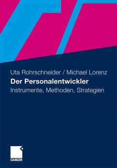 Der Personalentwickler - Rohrschneider, Uta;Lorenz, Michael