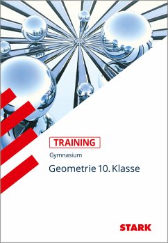 Training Mathematik. Geometrie. Gymnasium. 10. Klasse - Semmelbauer, Magnus