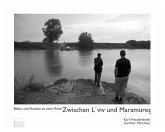 Zwischen L'viv und Maramures