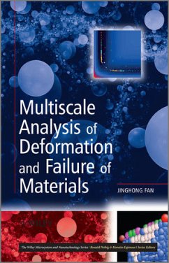 Multiscale Analysis of Deformation and Failure of Materials - Fan, Jinghong
