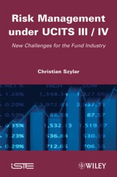 Risk Management Under Ucits III / IV - Szylar, Christian
