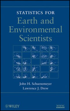 Statistics for Earth and Environmental Scientists - Schuenemeyer, John H; Drew, Lawrence J