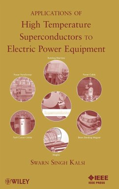 Applications of High Temperature Superconductors to Electric Power Equipment - Kalsi, Swarn S