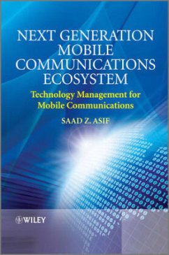 Next Generation Mobile Communications Ecosystem - Asif, Saad Z.