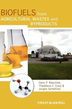 Biofuels AgWastes Byproducts - Blaschek