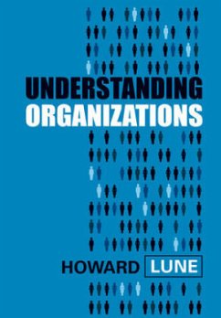 Understanding Organizations - Lune, Howard