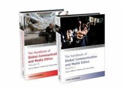 The Handbook of Global Communication and Media Ethics, 2 Volume Set - Fortner, Robert S.; Fackler, Mark