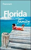 Frommer's Florida With Your Family