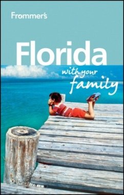 Frommer's Florida With Your Family - Rose, Lesley Anne Frommer's Florida With Your Family - Rose, Lesley Anne