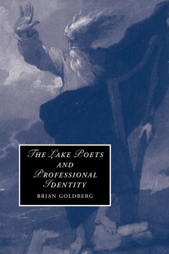 The Lake Poets and Professional Identity - Goldberg, Brian