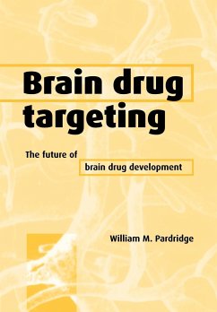 Brain Drug Targeting - Pardridge, William M.