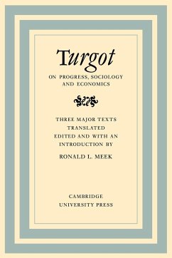 Turgot on Progress, Sociology and Economics - Meek, Ronald L.