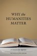 Why the Humanities Matter - Bild 1