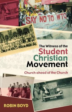 The Witness of the Student Christian Movement - Boyd, Robin H. S.