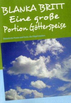 Eine große Portion Götterspeise - Britt, Blanka