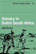 Slavery in Dutch South Africa - Bild 1