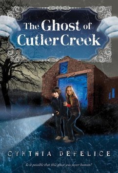 GHOST OF CUTLER CREEK - Defelice, Cynthia