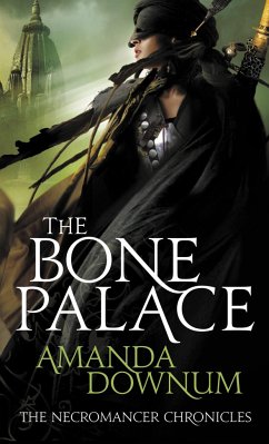 The Bone Palace - Downum, Amanda