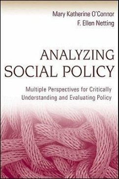 Analyzing Social Policy - O'Connor, Mary Katherine; Netting, F Ellen