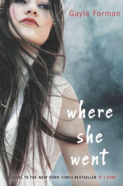 Where She Went - Forman, Gayle