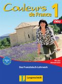 Couleurs de France Neu 1 - Lehr- und Arbeitsbuch mit Beiheft "Extra" und allen Hörmaterialien