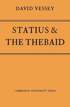 Statius and the Thebaid - Vessey, Etal