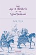 The Age of Elizabeth in the Age of... - Bild 1