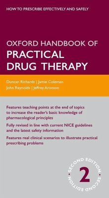 Oxford Handbook of Practical Drug Therapy - Reynolds, D. John; Richards, Duncan; Coleman, Jamie; Aronson, Jeffrey