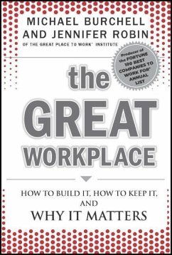 The Great Workplace - Burchell, Michael J.; Robin, Jennifer
