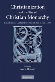 Christianization and the Rise of Christian Monarchy