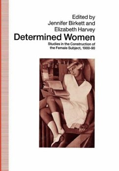 Determined Women - Birkett, Jennifer; Harvey, Elizabeth
